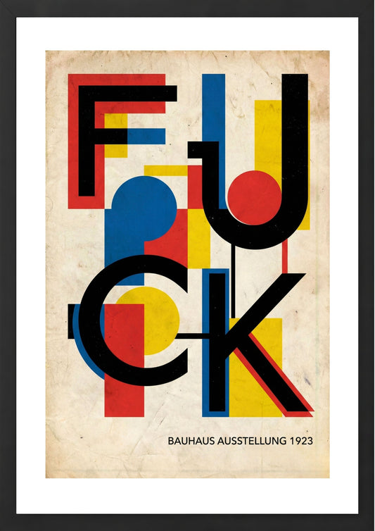 Bauhaus Fuck